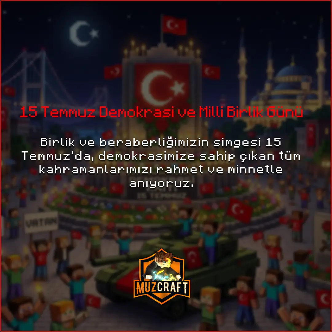 15 Temmuz Demokrasi ve Milli Birlik Günü